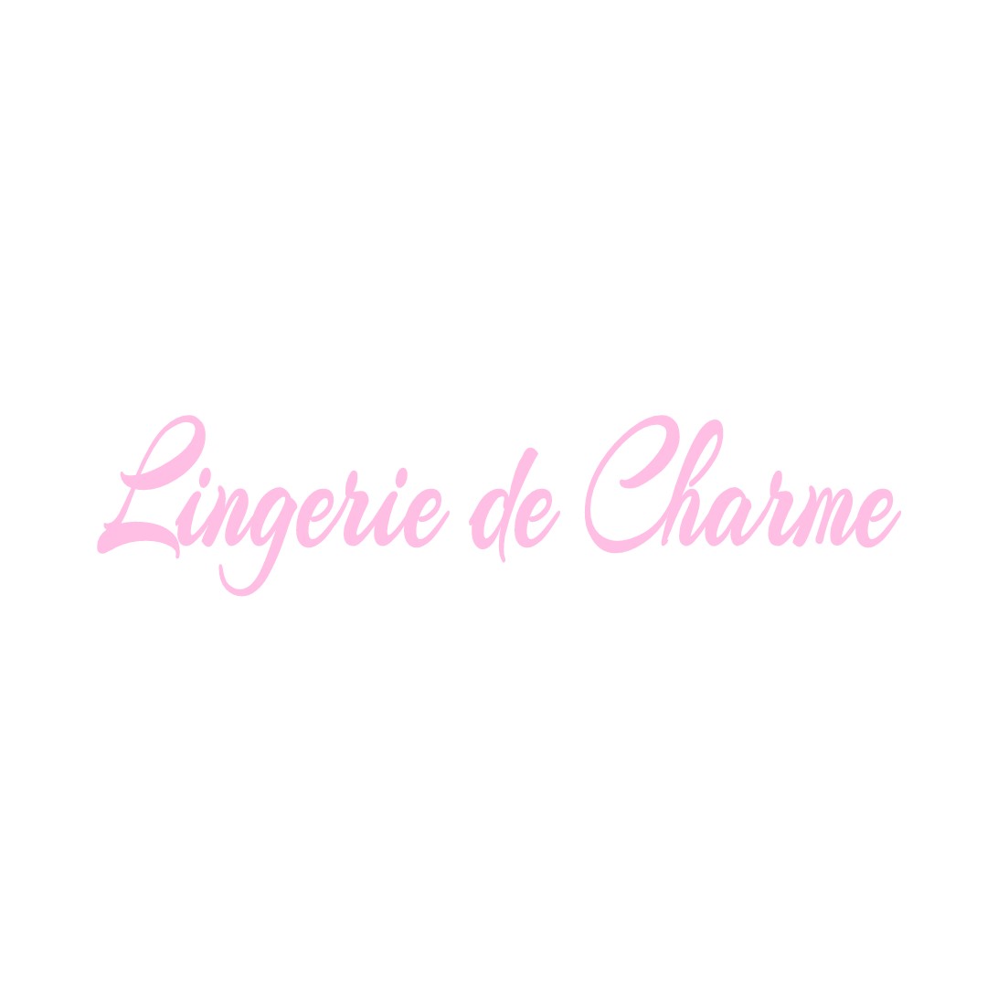 LINGERIE DE CHARME BUEIL-EN-TOURAINE
